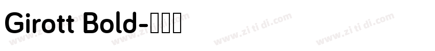 Girott Bold字体转换